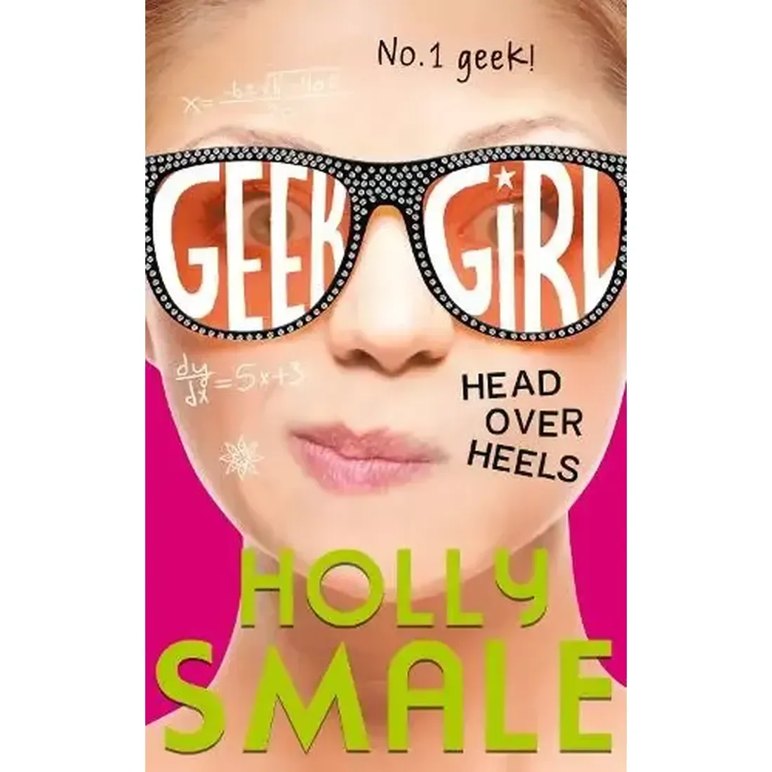 Geek Girl (5): HEAD OVER HEELS
