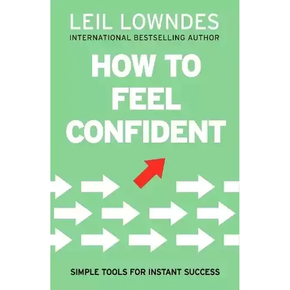 How To Feel Confident