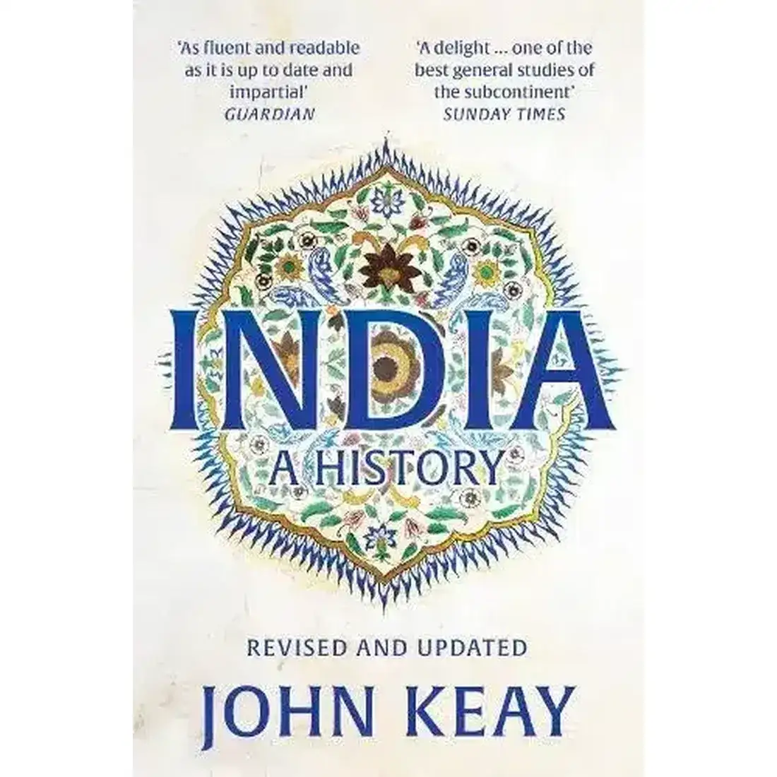 INDIA: A History [Revised edition]