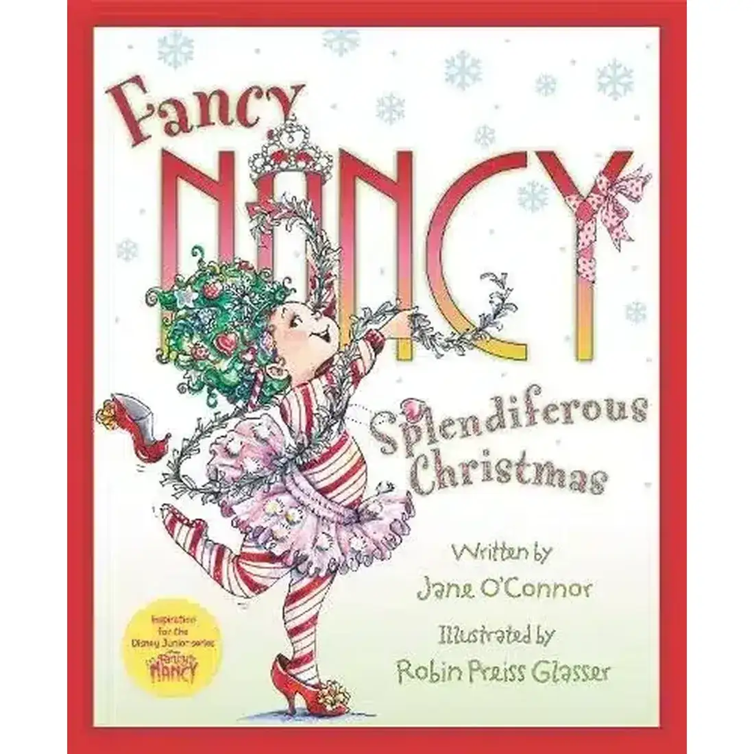FANCY NANCY: SPLENDIFEROUS CHRISTMAS