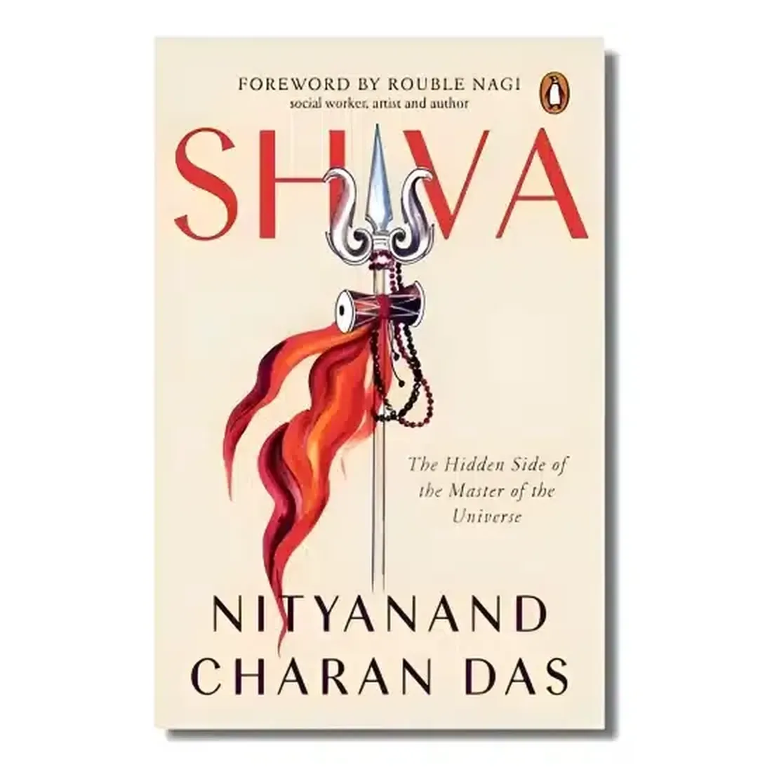 Shiva: The Hidden Side Of The Master Of The Universe