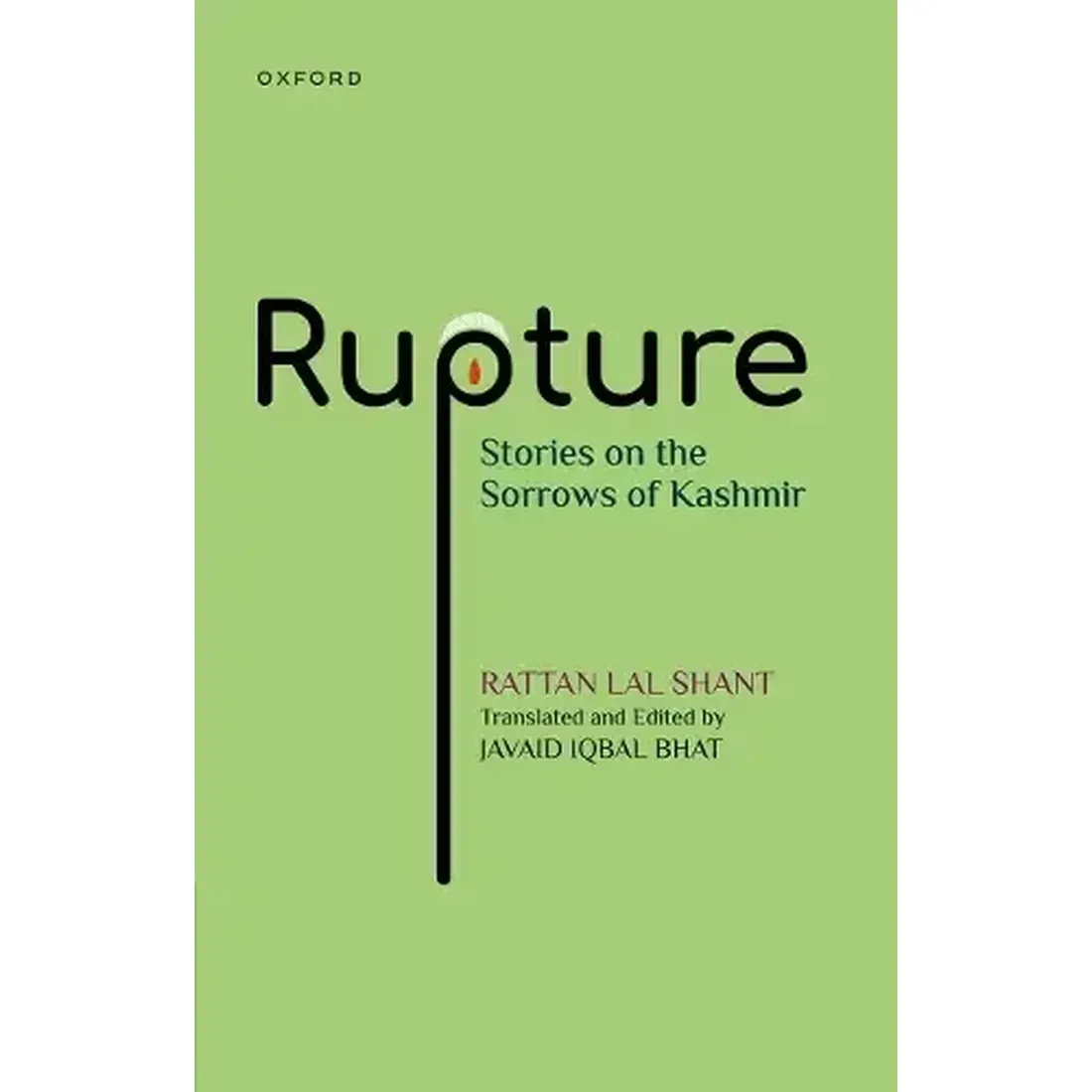 Rupture: Stories on the Sorrows of Kashmir