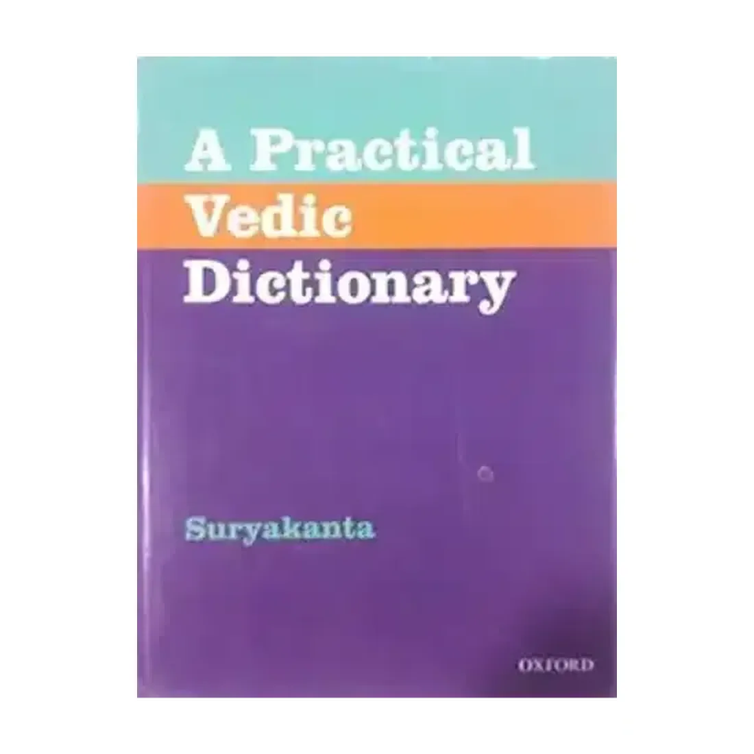 A Practical Vedic Dictionary