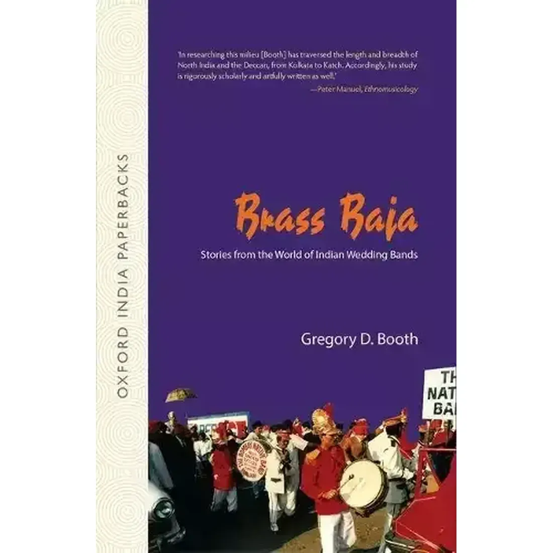 Brass Baja: Stories from the World of Indian Wedding Bands