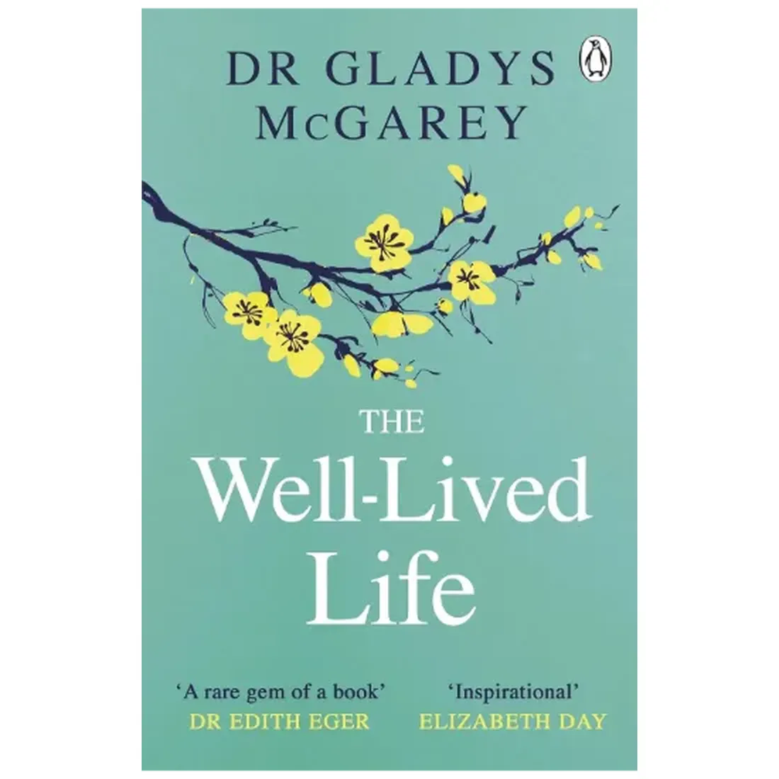 The Well-Lived Life