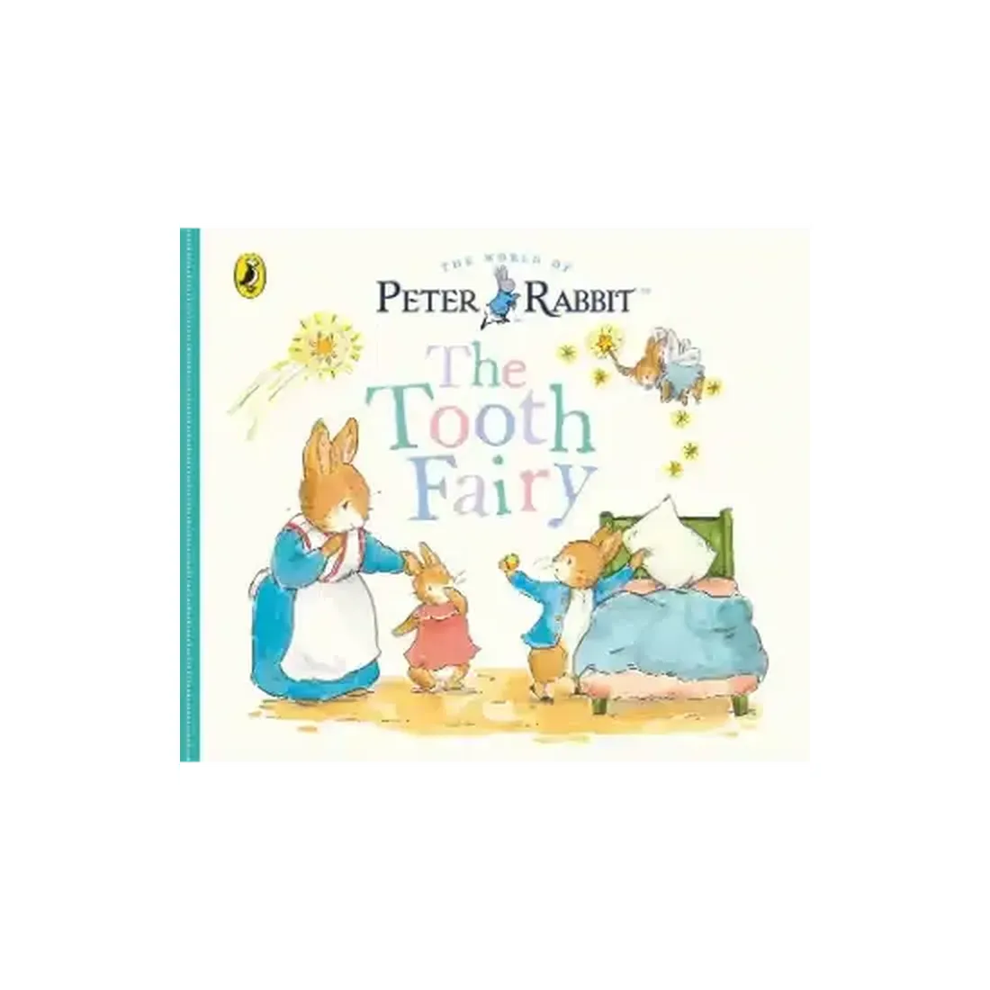 Peter Rabbit Tales: The Tooth Fairy