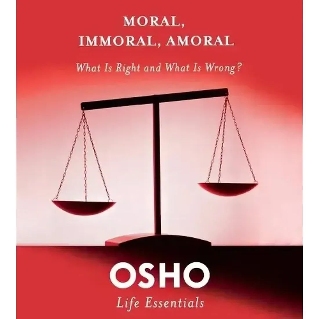 MORAL IMMORAL AMORAL