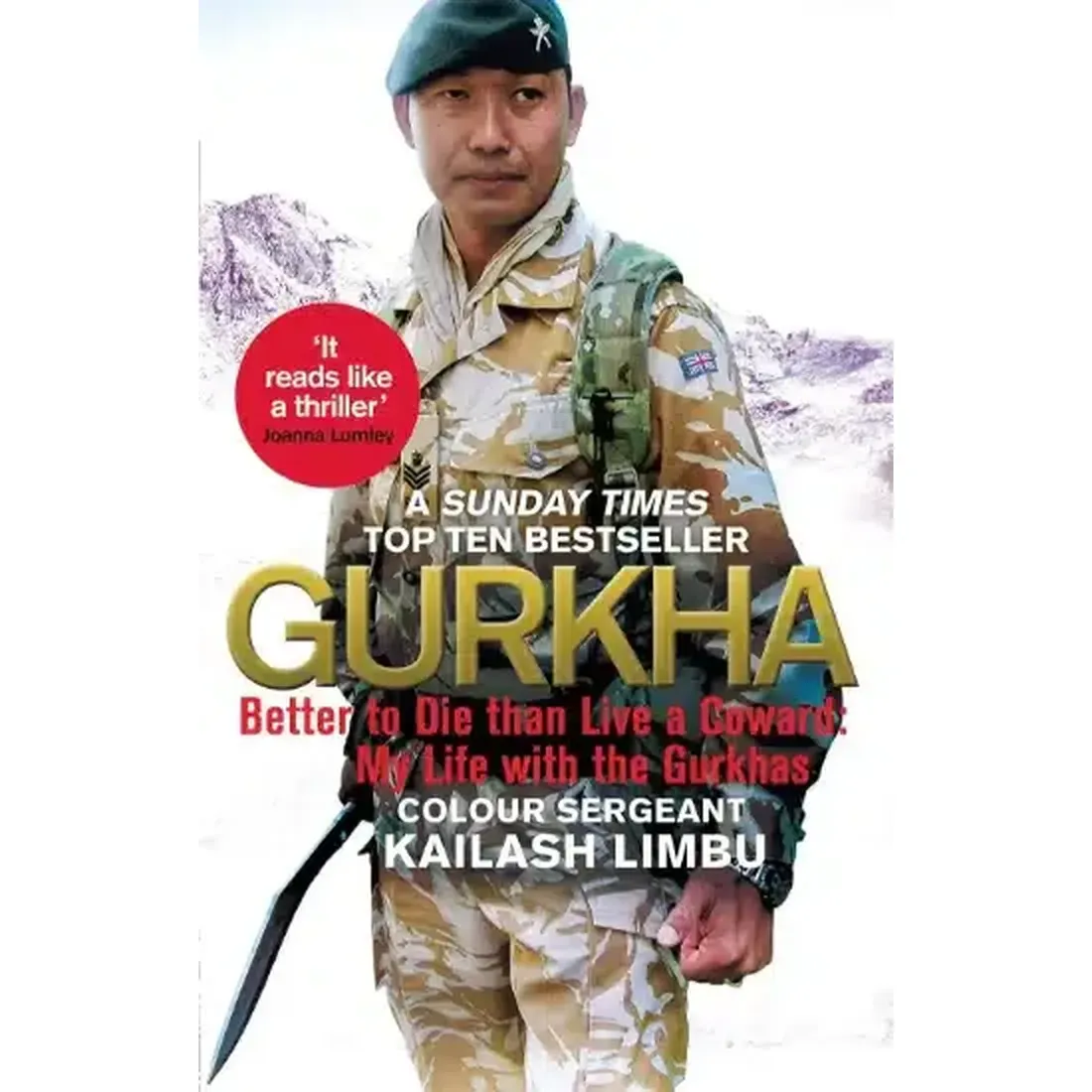 Gurkha: Better to Die than Live a Coward