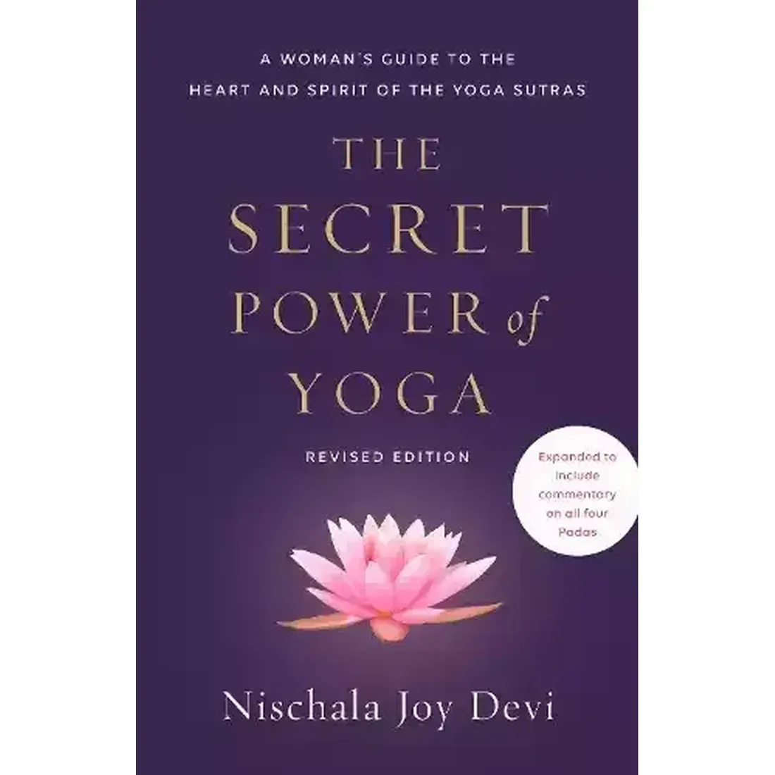 The Secret Power of Yoga, Revised Edition