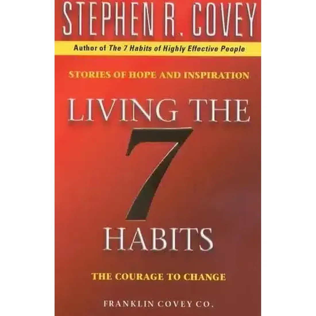 Living The 7 Habits