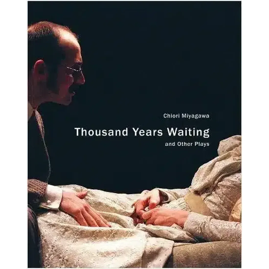 Thousand Years Waiting And Other Plays