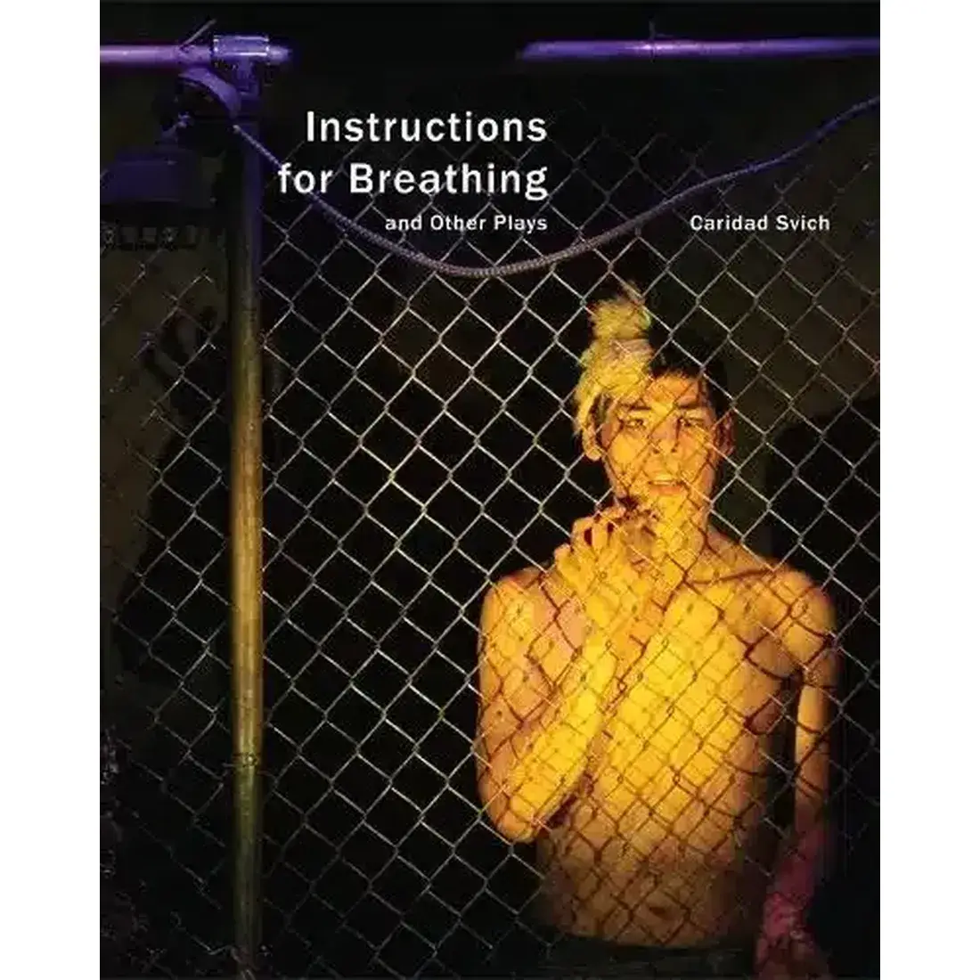 Instructions For Breathing And Other Plays