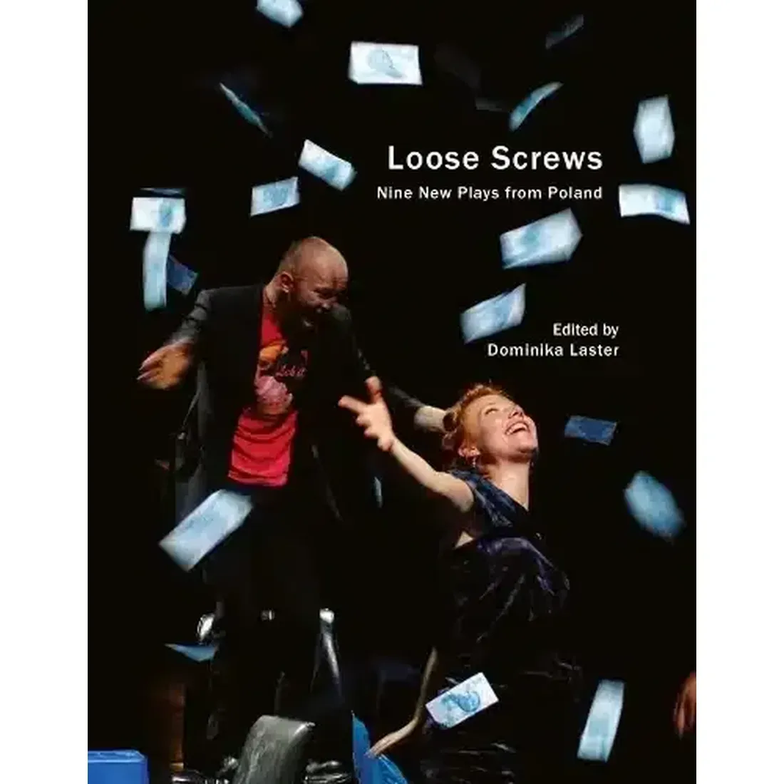 Loose Screws Nine New Plays From Poland