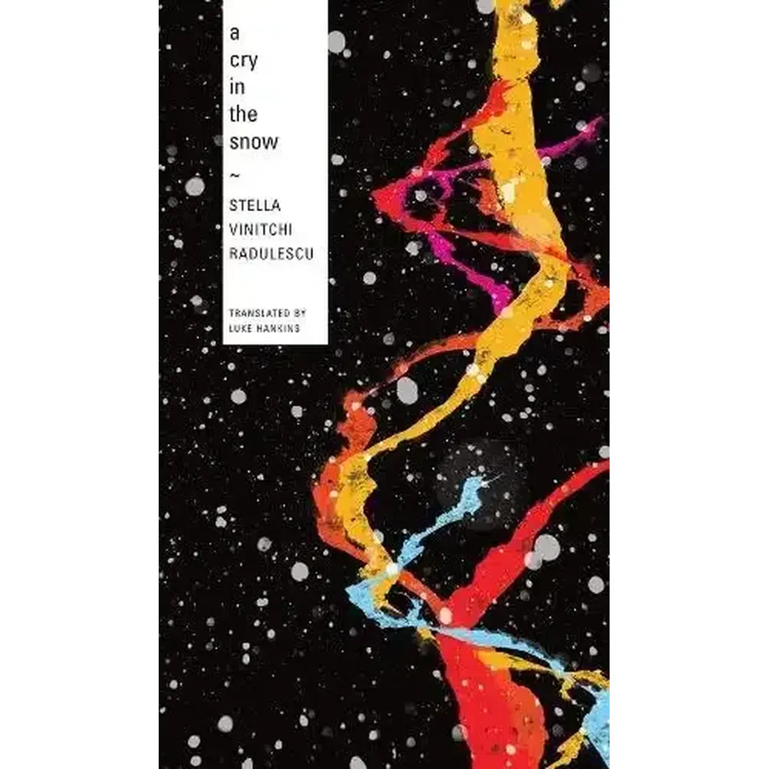 A Cry in the Snow and Other Poems