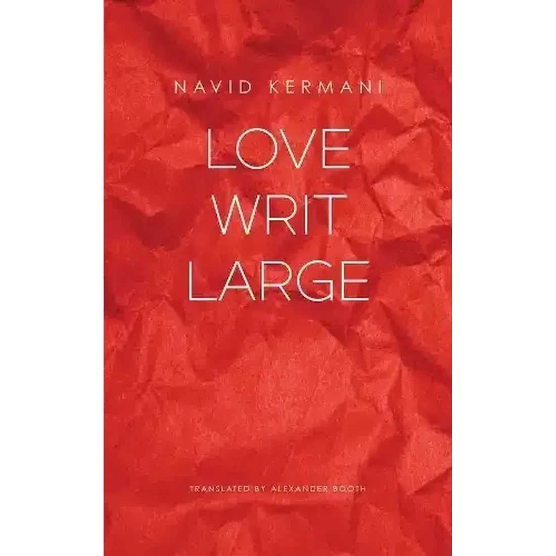 Love Writ Large