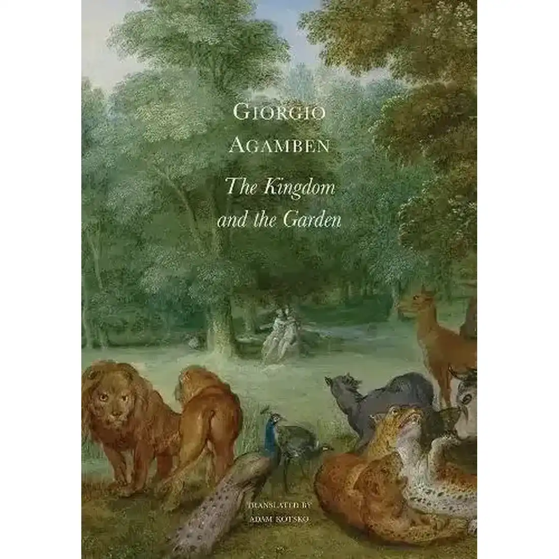 The Kingdom and the Garden