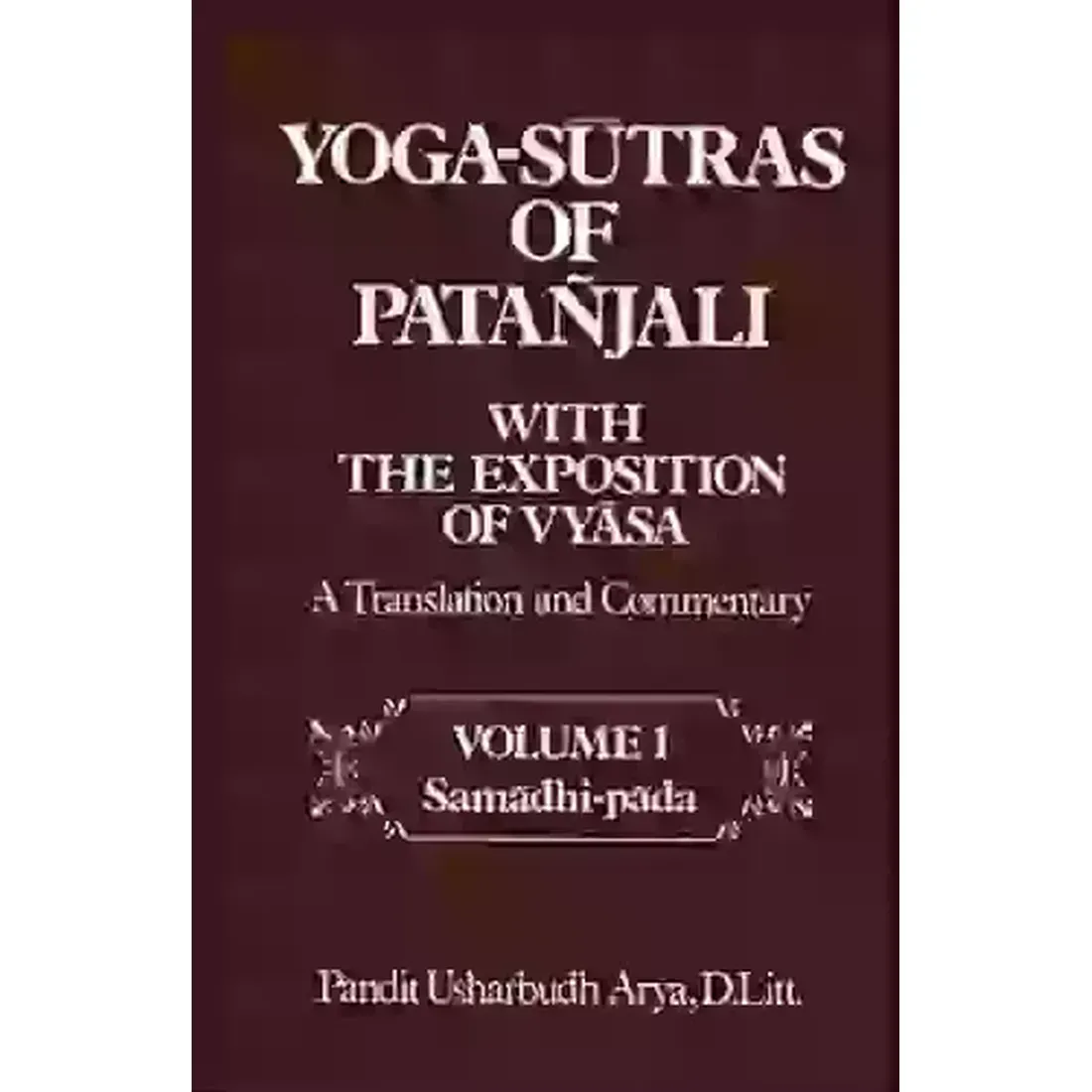 YOGA SUTRAS OF PATANJALI VOL 1