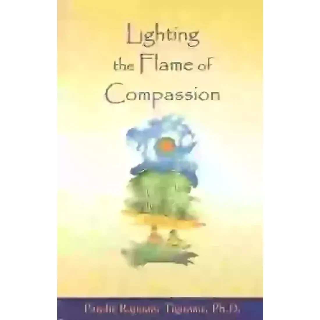 LIGHTING THE FLAME OF COMPASSION