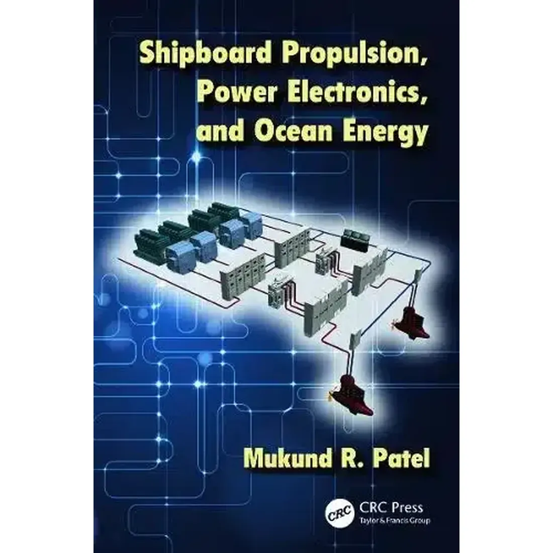 SHIPBOARD PROPULSION, POWER ELECTRONICS, AND OCEAN ENERGY
