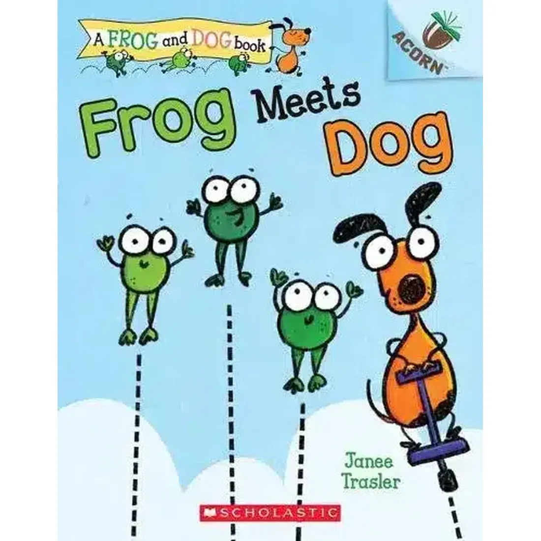 A Frog and Dog Book #1: Frog Meets Dog (An Acorn Book)