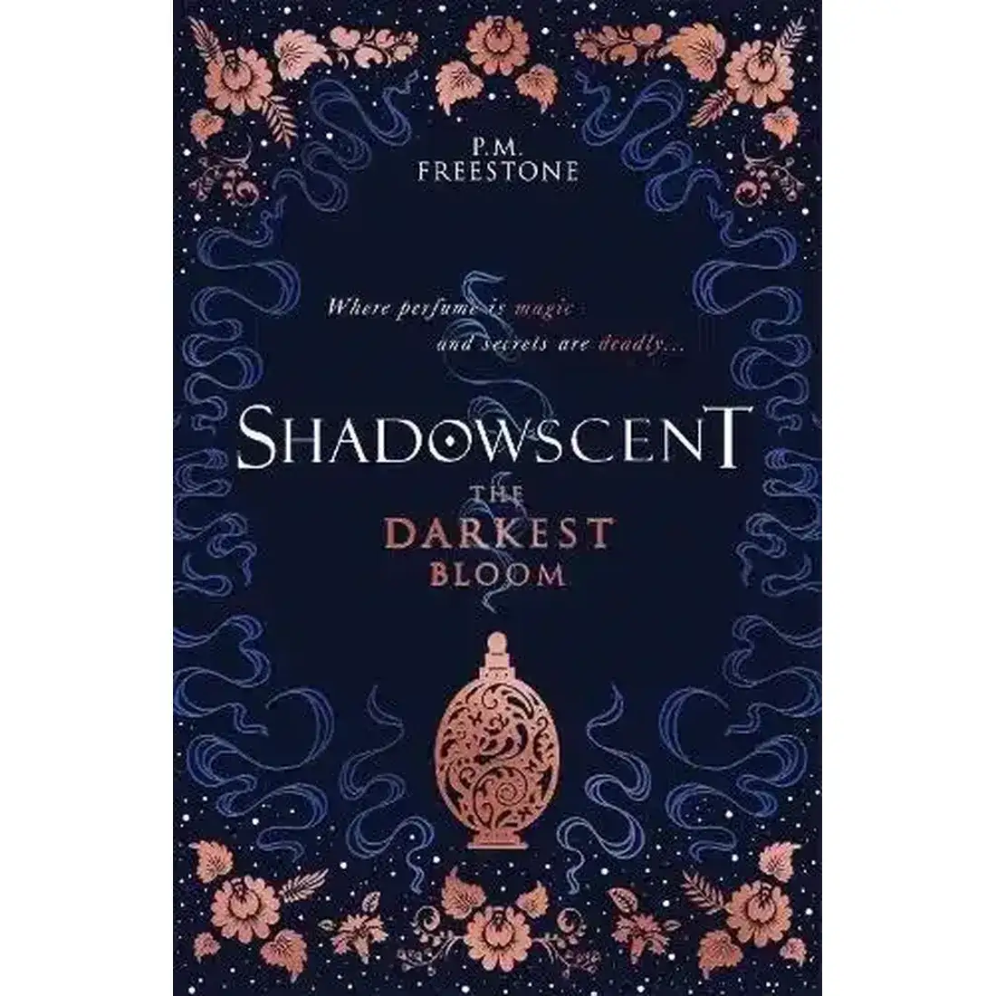 Shadowscent: The Darkest Bloom
