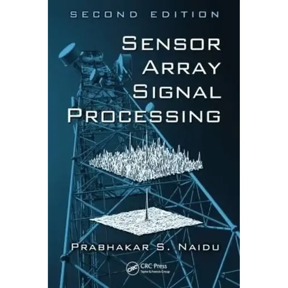 SENSOR ARRAY SIGNAL PROCESSING 2E