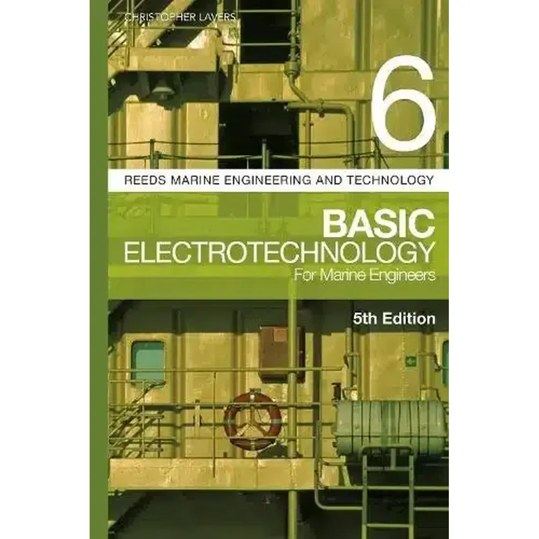 REEDS VOL 6: BASIC ELECTROTECHNOLOGY FOR MARINE ENGINEERS