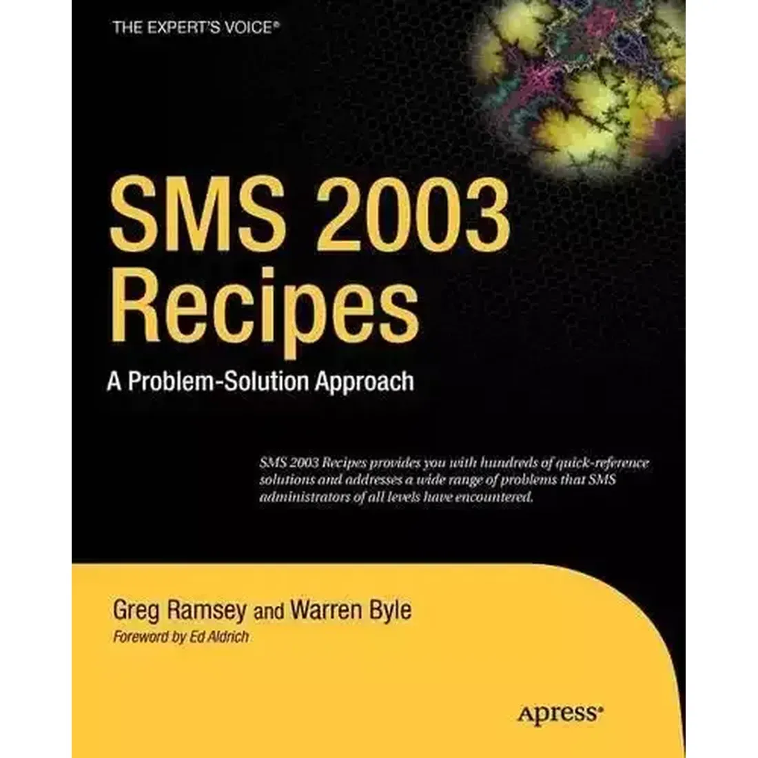 SMS 2003 RECIPES: A PROBLEM-SOLUTION APPROACH