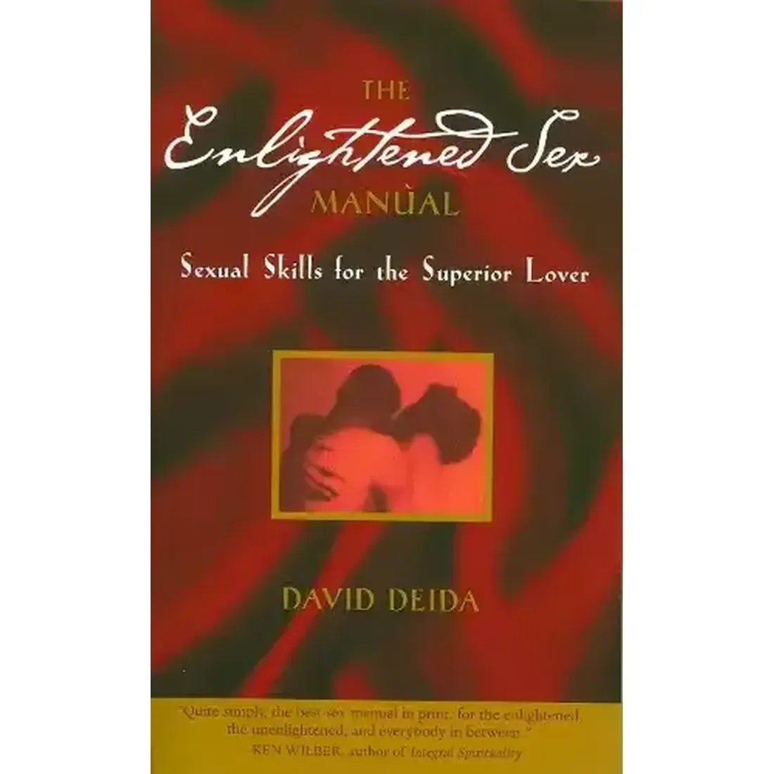 The Enlightened Sex Manual