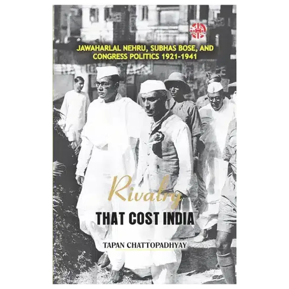 Rivalry That Cost India