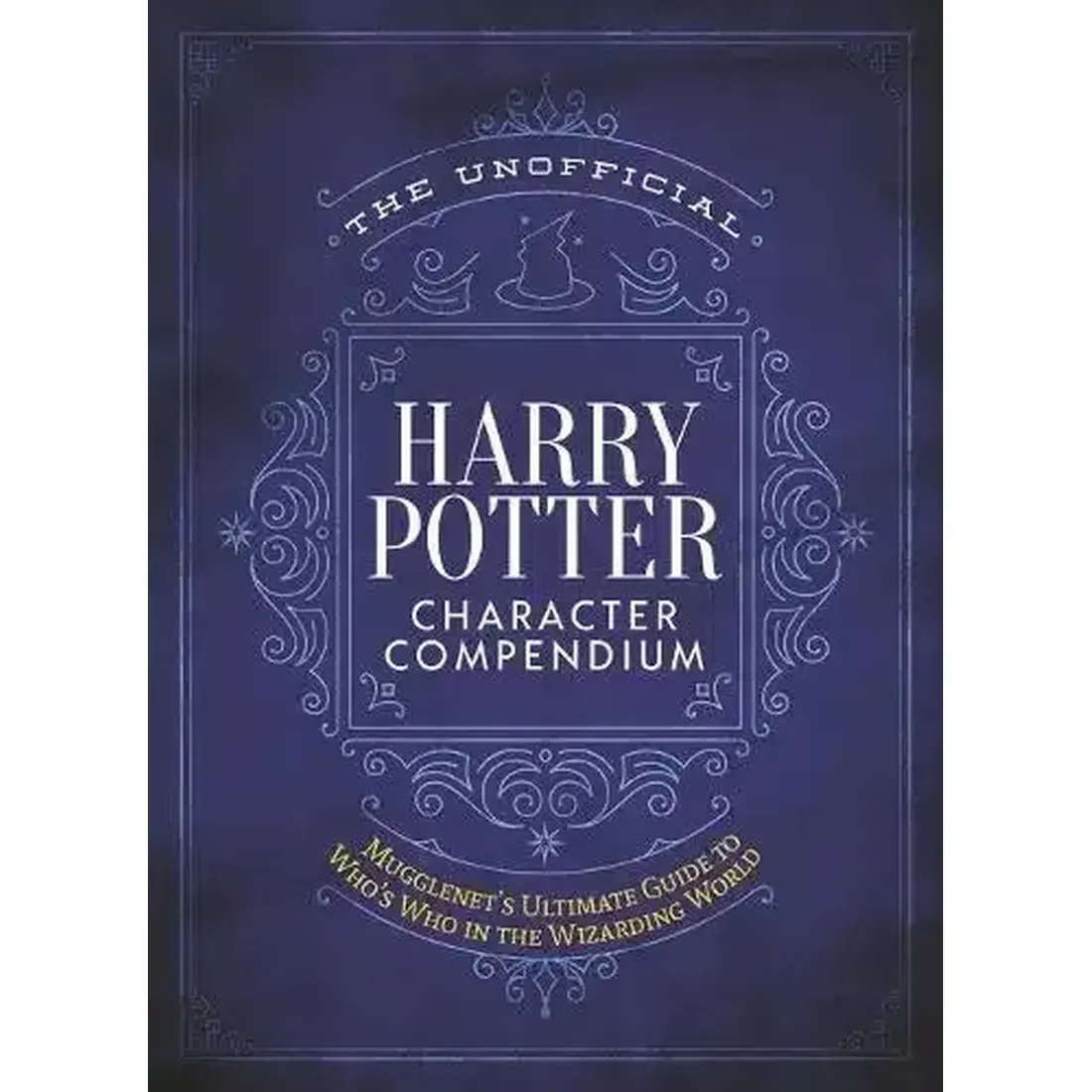 The Unofficial Harry Potter Character Compendium: