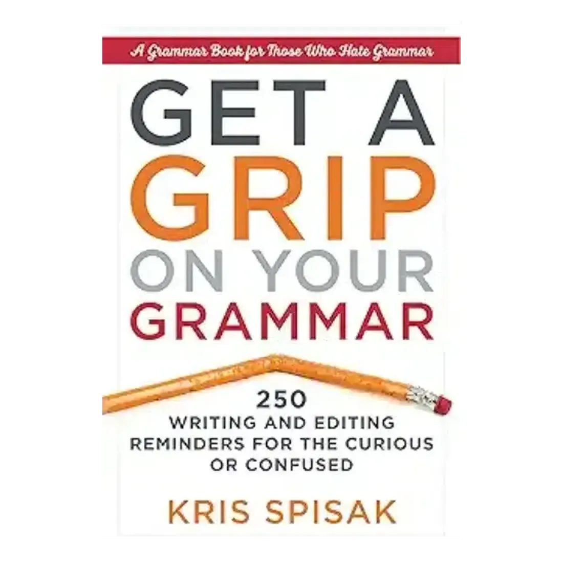 Get a Grip on Your Grammar