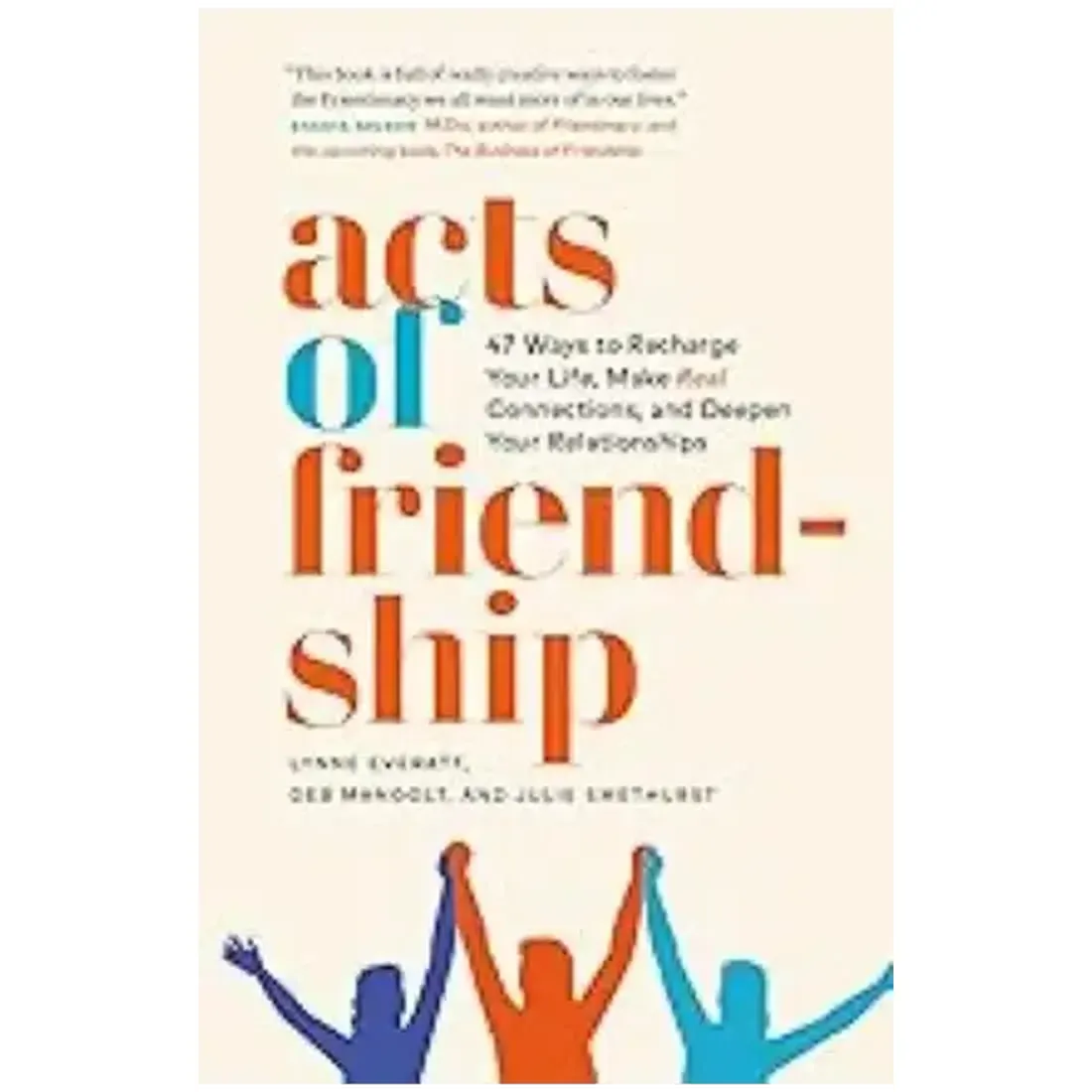 Acts of Friendship