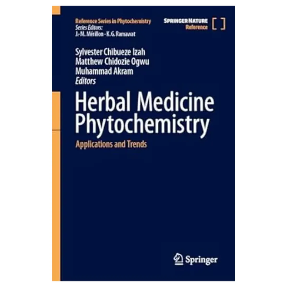 Herbal Medicine Phytochemistry: Applications and Trends (Reference Series in Phytochemistry)