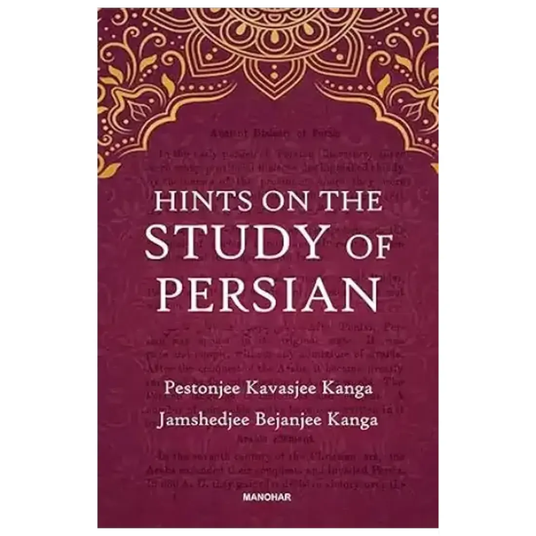 Hints on the Study of Persian (for Standards V., VI. and VII. of High Schools)