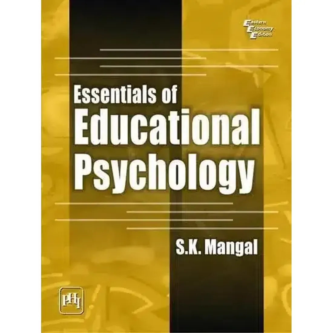 Essentials Of Educational Psychology
