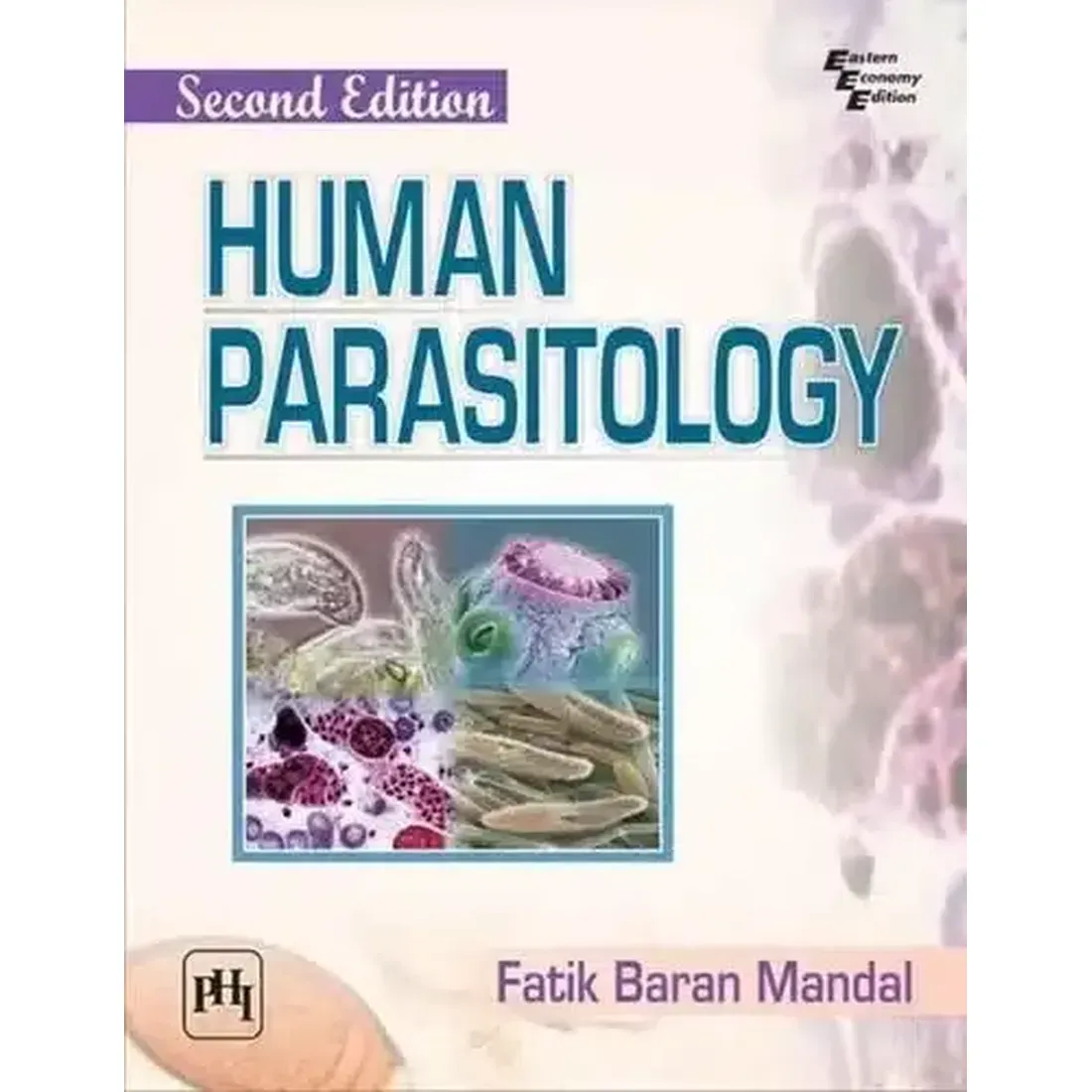 HUMAN PARASITOLOGY 2ND EDITION