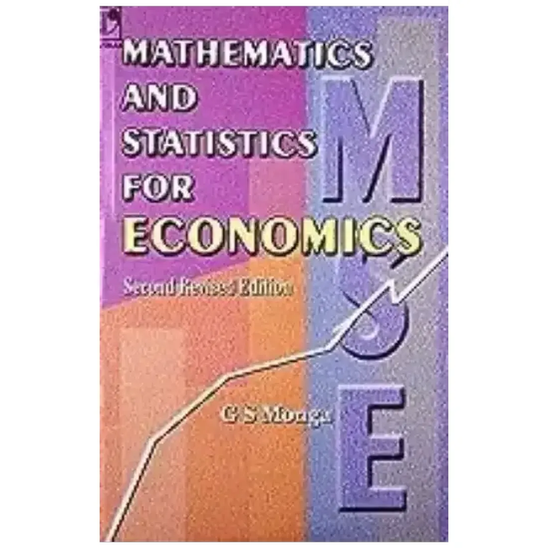 MATHEMATICS AND STATISTICS FOR ECONOMICS