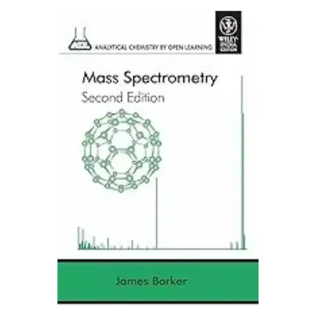 MASS SPECTROMETRY, 2ND EDITION (PART OF ACOL SERIES) (ORIGINAL PRICE $ 140.00)