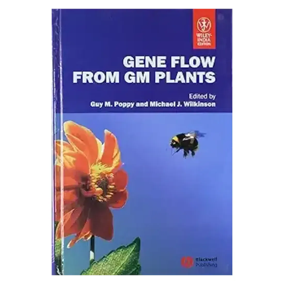 GENE FLOW FROM GM PLANTS