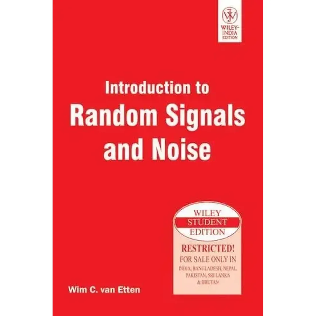 INTRODUCTION TO RANDOM SIGNALS AND NOISE