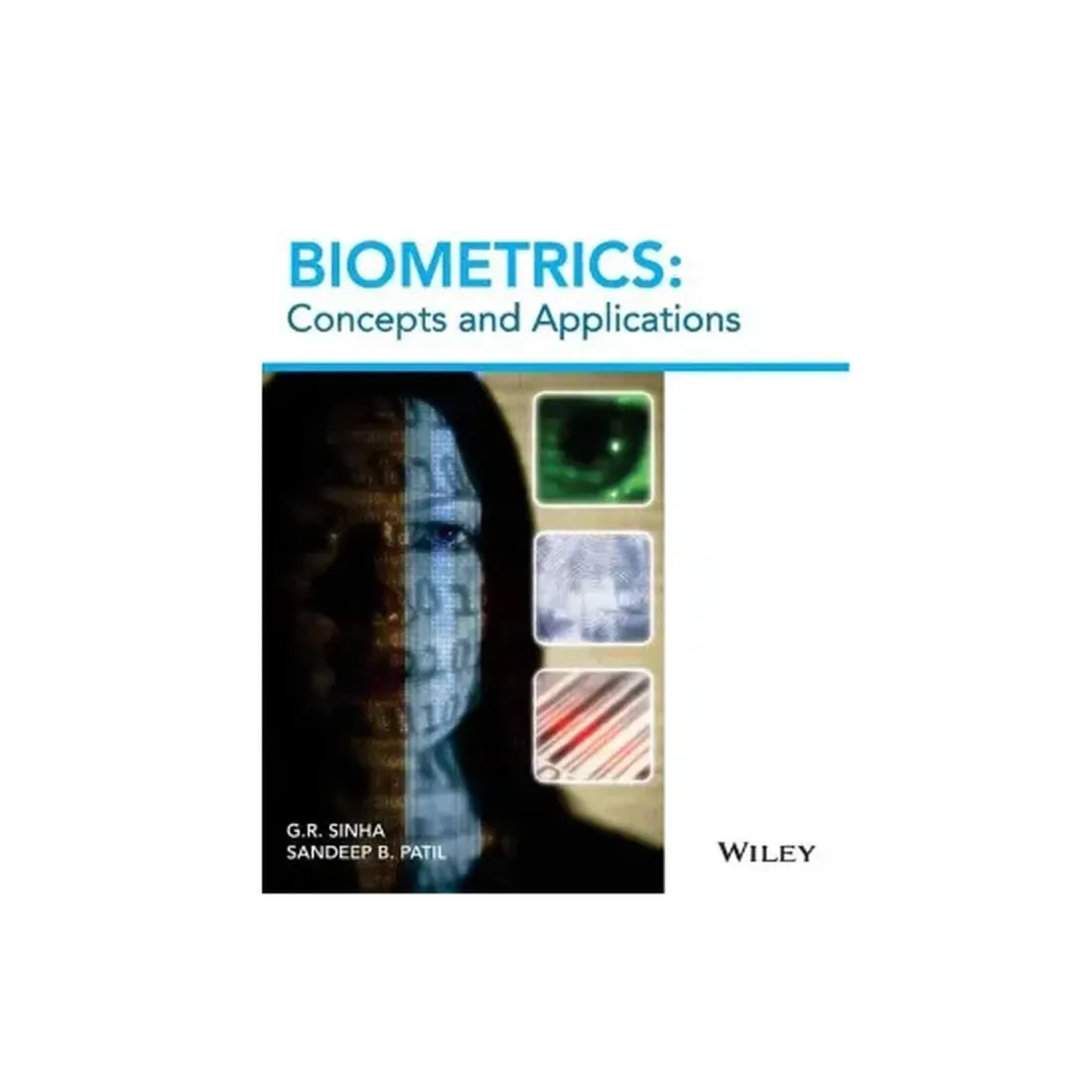 BIOMETRICS (WITH CD): CONCEPTS AND APPLICATIONS