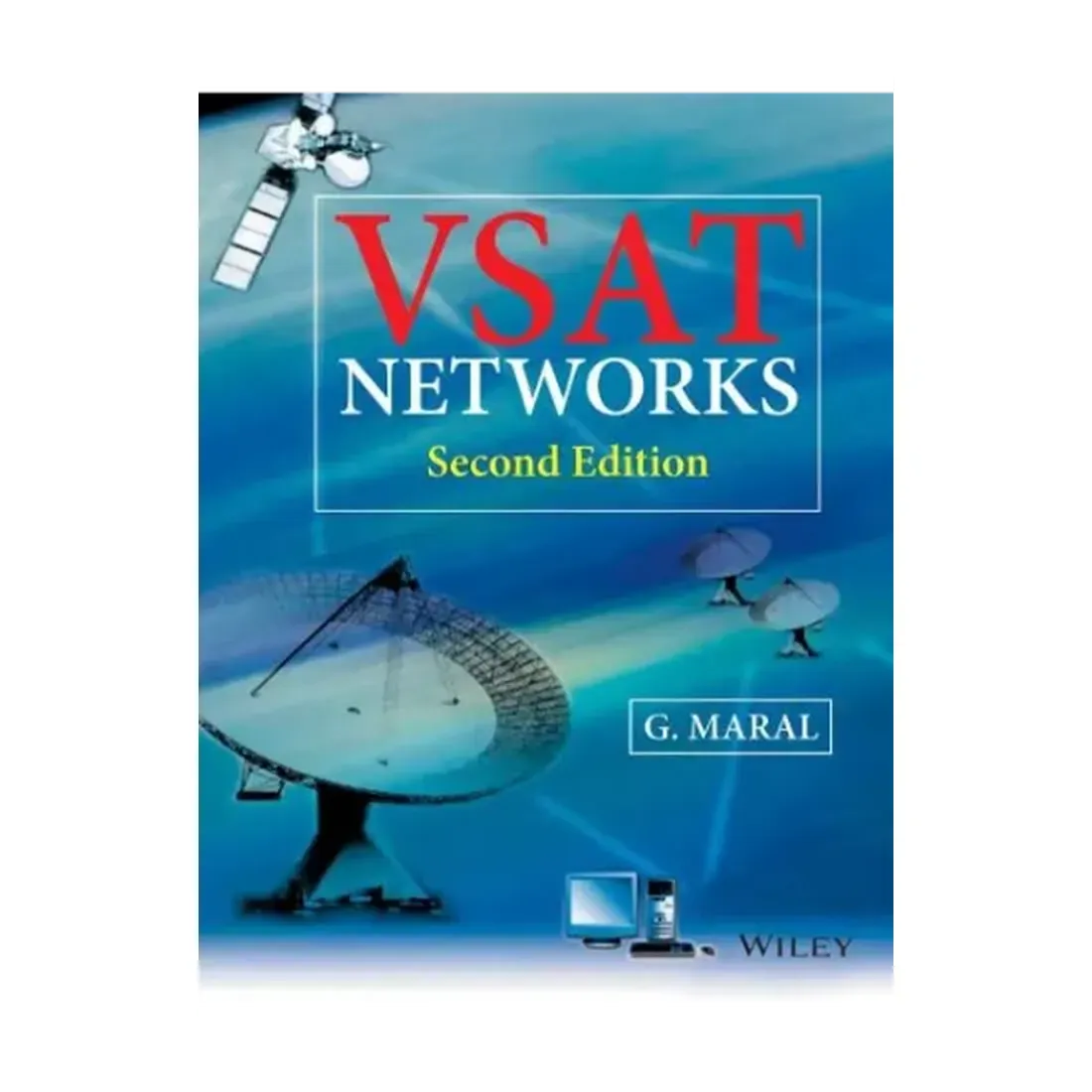 VSAT NETWORKS, 2ND EDITION