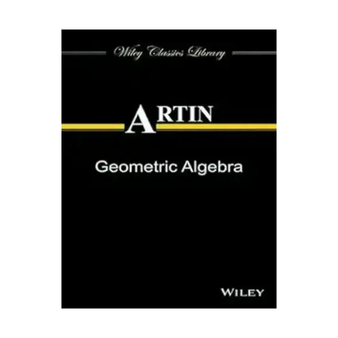 GEOMETRIC ALGEBRA