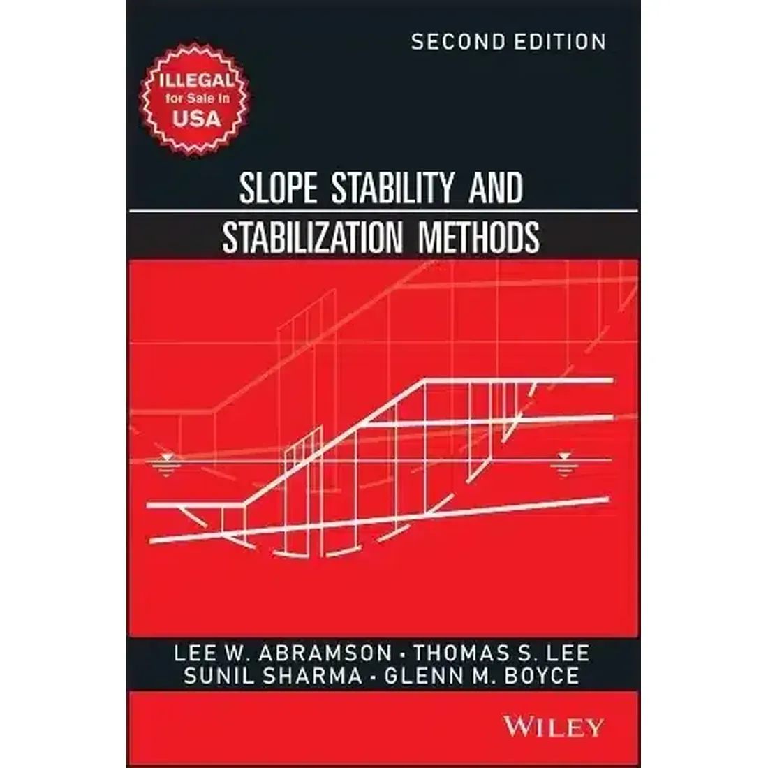 SLOPE STABILITY AND STABILIZATION METHODS, 2ND EDN