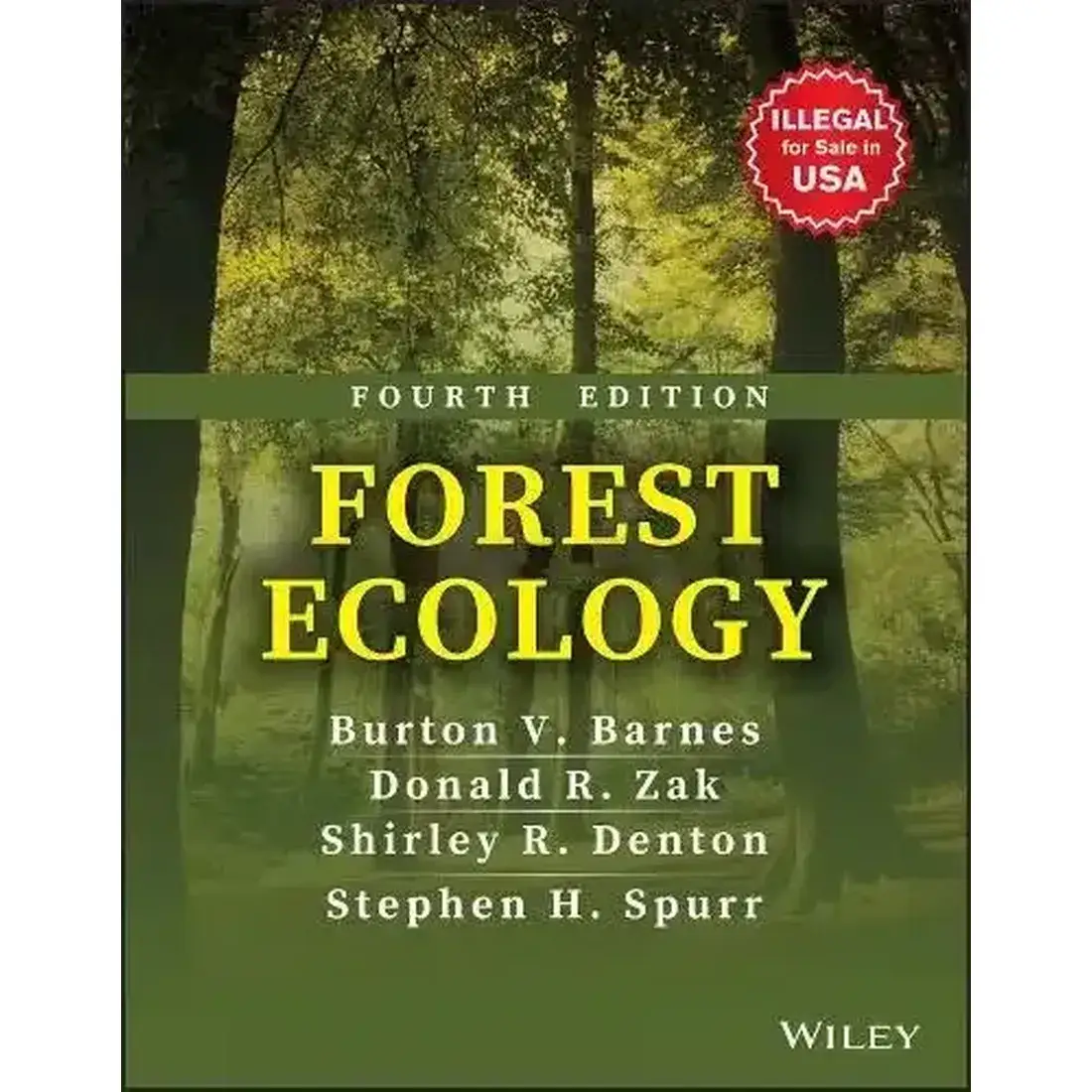 FOREST ECOLOGY, 4TH EDN
