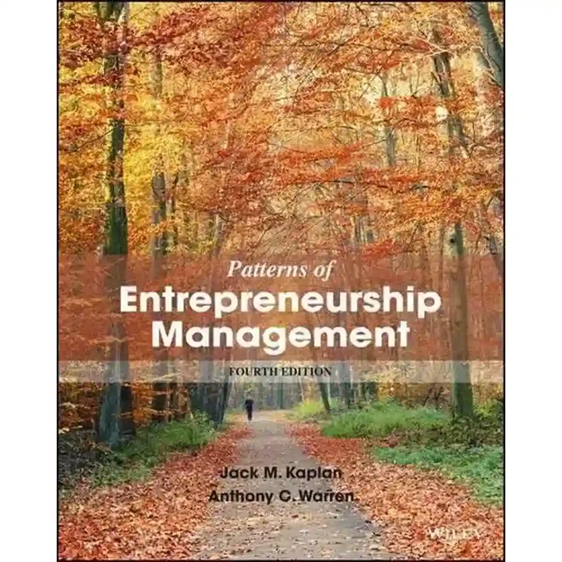 PATTERNS OF ENTERPRENEURSHIP MANAGEMENT, 4ED