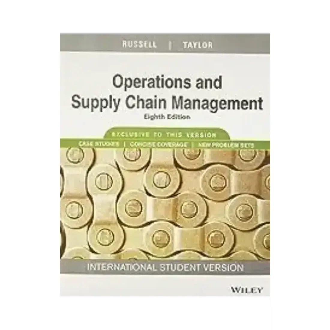 OPERATIONS AND SUPPLY CHAIN MANAGEMENT, 8TH EDITION