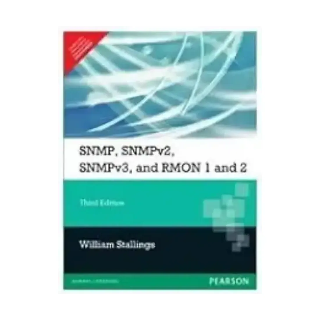 SNMP, SNMPV2, SNMPV3, AND RMON 1 AND 2, 3RD EDITION