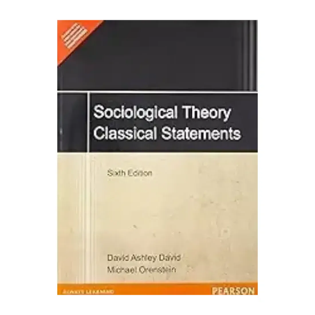 SOCIOLOGICAL THEORY CLASSICAL STATEMENT